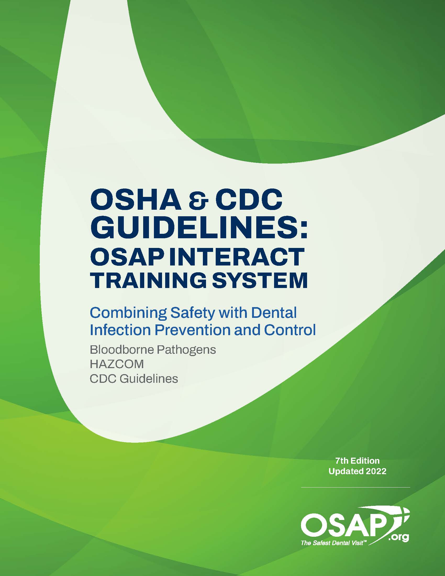 OSHA & CDC Guidelines OSAP Interact Training System 7th Edition OSAP
